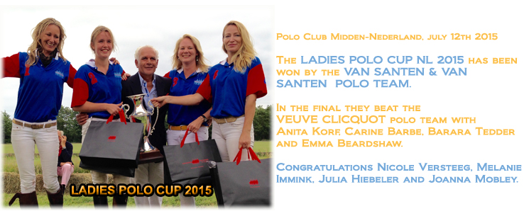 VAN SANTEN & VAN SANTEN wins the LADIES POLO CUP NL 2015
