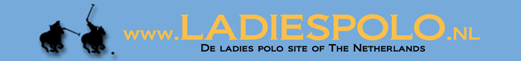 De Ladies polo site van Nederland. Hier vind je alle informatie over polo, de polosport en de poloshop.